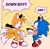 Size: 800x791 | Tagged: safe, artist:jhoycookie, miles "tails" prower, sonic the hedgehog, 2025, archie (comic), dialogue, down boy, duo, english text, frown, gay, looking at each other, meme, pointing, shipping, sonic x tails, speech bubble, text